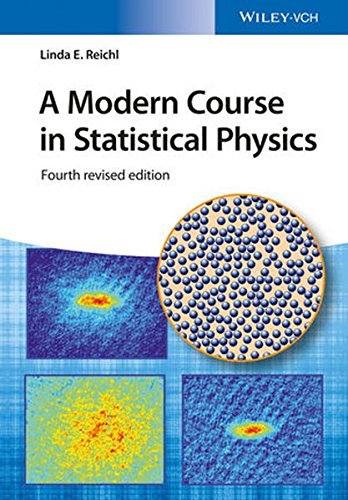 A Modern Course In Statistical Physics 4th Edition Linda E Reichl