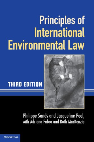 Principles Of International Environmental Law 3rd Edition Philippe Sands