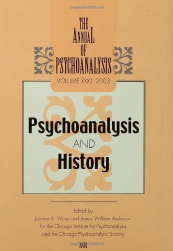 Psychoanalysis And History 1st Edition Jerome A Winer James W Anderson