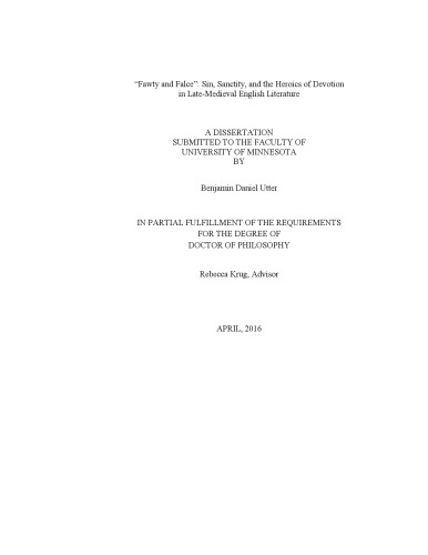 Fawty And Falce Sin Sanctity And The Heroics Of Devotion In Latemedieval English Literature Benjamin Daniel Utter