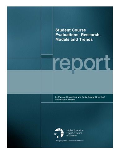 Student Course Evaluations Research Models And Trends Pamela Gravestock Emily Gregorgreenleaf