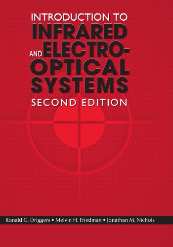 Introduction To Infrared And Electrooptical Systems 2nd Ronald G Driggers