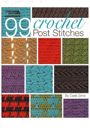 99 Crochet Post Stitches Darla Sims
