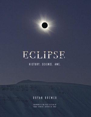 Eclipse History Science Awe 3rd Edition Bryan Brewer