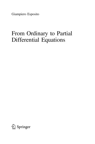 From Ordinary To Partial Differential Equations Giampiero Esposito