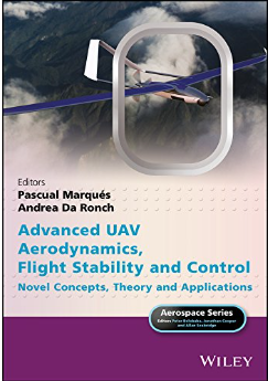Advanced Uav Aerodynamics Flight Stability And Control Novel Concepts Theory And Applications Pascual Marqus