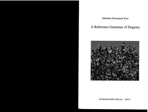 A Reference Grammar Of Degema Kari Ethelbert Emmanuel