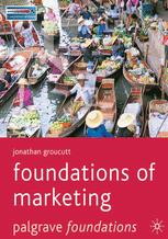 Foundations Of Marketing Jonathan Groucutt Auth