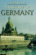 A History Of Germany Peter Wende Auth