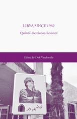Libya Since 1969 Qadhafis Revolution Revisited 1st Edition Dirk Vandewalle Eds