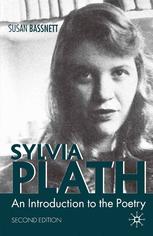 Sylvia Plath An Introduction To The Poetry Susan Bassnett Auth