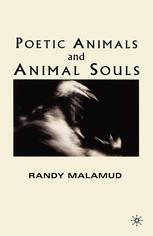 Poetic Animals And Animal Souls 1st Edition Randy Malamud Auth