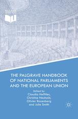 The Palgrave Handbook Of National Parliaments And The European Union 1st Edition Claudia Hefftler