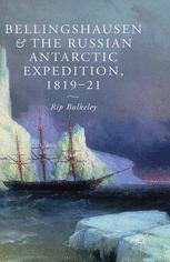 Bellingshausen And The Russian Antarctic Expedition 181921 1st Edition Rip Bulkeley Auth