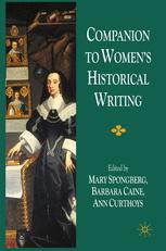 Companion To Womens Historical Writing 1st Edition Mary Spongberg