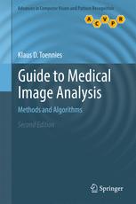 Guide To Medical Image Analysis Methods And Algorithms 2nd Edition Klaus D Toennies Auth