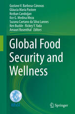 Global Food Security And Wellness 1st Edition Gustavo V Barbosacnovas