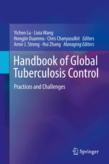 Handbook Of Global Tuberculosis Control Practices And Challenges 1st Edition Yichen Lu