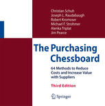 The Purchasing Chessboard 64 Methods To Reduce Costs And Increase Value With Suppliers 3rd Edition Christian Schuh