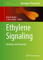 Ethylene Signaling Methods And Protocols 1st Edition Brad M Binder