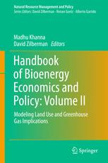 Handbook Of Bioenergy Economics And Policy Volume Ii Modeling Land Use And Greenhouse Gas Implications 1st Edition Madhu Khanna