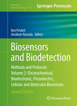 Biosensors And Biodetection Methods And Protocols Volume 2 Electrochemical Bioelectronic Piezoelectric Cellular And Molecular Biosensors 2nd Edition Ben Prickril