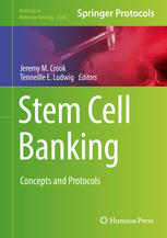 Stem Cell Banking Concepts And Protocols 1st Edition Jeremy M Crook