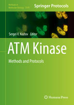 Atm Kinase Methods And Protocols 1st Edition Sergei V Kozlov Eds