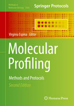 Molecular Profiling Methods And Protocols 2nd Edition Virginia Espina Eds