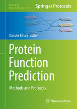 Protein Function Prediction Methods And Protocols 1st Edition Daisuke Kihara Eds