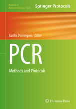 Pcr Methods And Protocols 1st Edition Luclia Domingues Eds