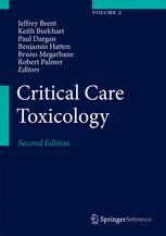 Critical Care Toxicology Diagnosis And Management Of The Critically Poisoned Patient 2nd Edition Jeffrey Brent