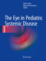 The Eye In Pediatric Systemic Disease 1st Edition Alex V Levin