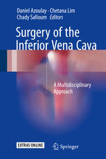 Surgery Of The Inferior Vena Cava A Multidisciplinary Approach 1st Edition Daniel Azoulay