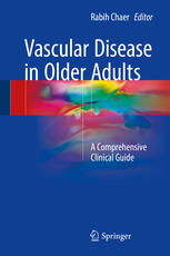 Vascular Disease In Older Adults A Comprehensive Clinical Guide 1st Edition Rabih Chaer Eds