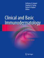 Clinical And Basic Immunodermatology 2nd Edition Anthony A Gaspari