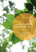 Leisure Health And Wellbeing A Holistic Approach 1st Edition Zsuzsanna Benkő