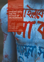 Lived Religion And The Politics Of Intolerance 1st Edition R Ruard Ganzevoort