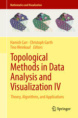 Topological Methods In Data Analysis And Visualization Iv Theory Algorithms And Applications 1st Edition Hamish Carr