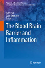 The Blood Brain Barrier And Inflammation 1st Edition Ruth Lyck