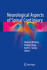 Neurological Aspects Of Spinal Cord Injury 1st Edition Norbert Weidner