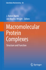 Macromolecular Protein Complexes Structure And Function 1st Edition J Robin Harris
