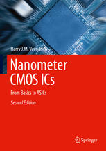 Nanometer Cmos Ics From Basics To Asics 2nd Edition Harry Jm Veendrick Auth