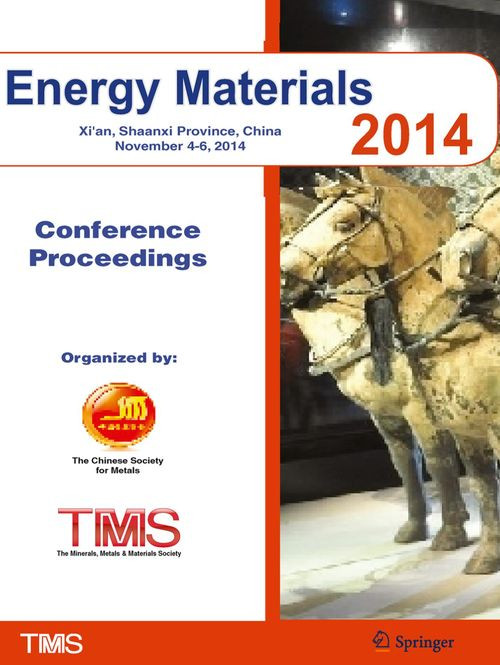 Energy Materials 2014 Conference Proceedings 1st Edition The Chinese Society For Metals