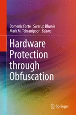 Hardware Protection Through Obfuscation 1st Edition Domenic Forte