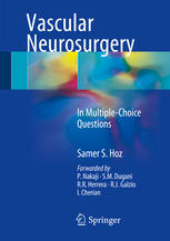 Vascular Neurosurgery In Multiplechoice Questions 1st Edition Samer S Hoz Auth