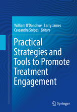 Practical Strategies And Tools To Promote Treatment Engagement 1st Edition William Odonohue