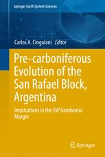 Precarboniferous Evolution Of The San Rafael Block Argentina Implications In The Gondwana Margin 1st Edition Carlos Alberto Cingolani Eds