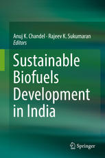 Sustainable Biofuels Development In India 1st Edition Anuj K Chandel