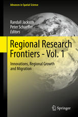 Regional Research Frontiers Vol 1 Innovations Regional Growth And Migration 1st Edition Randall Jackson